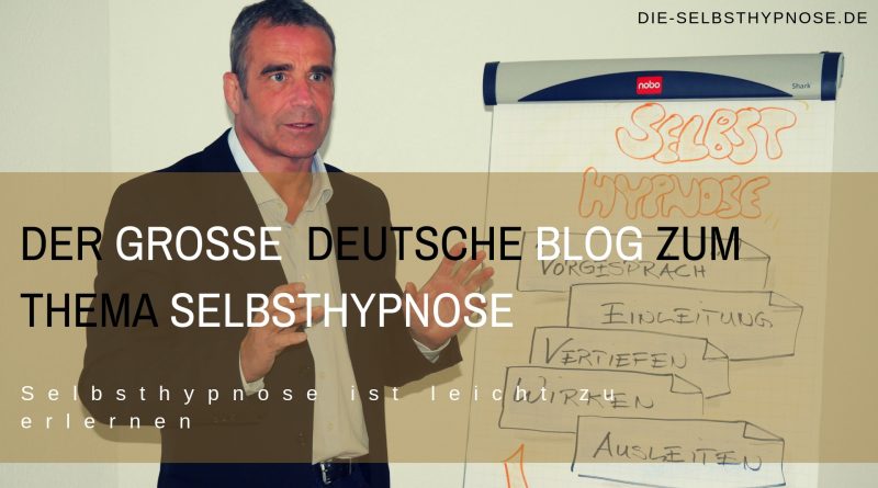 Der große deutsche Blog zum Thema Selbsthypnose
